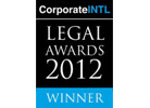 Corporate INTL LEGAL AWARDS WINNER, 2012